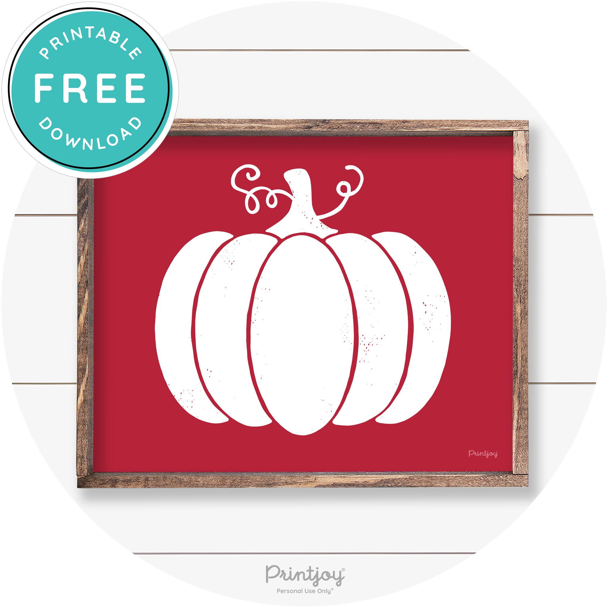 Pumpkin Thanksgiving Cute Farmhouse Wall Art Decor Free Printable - Printjoy