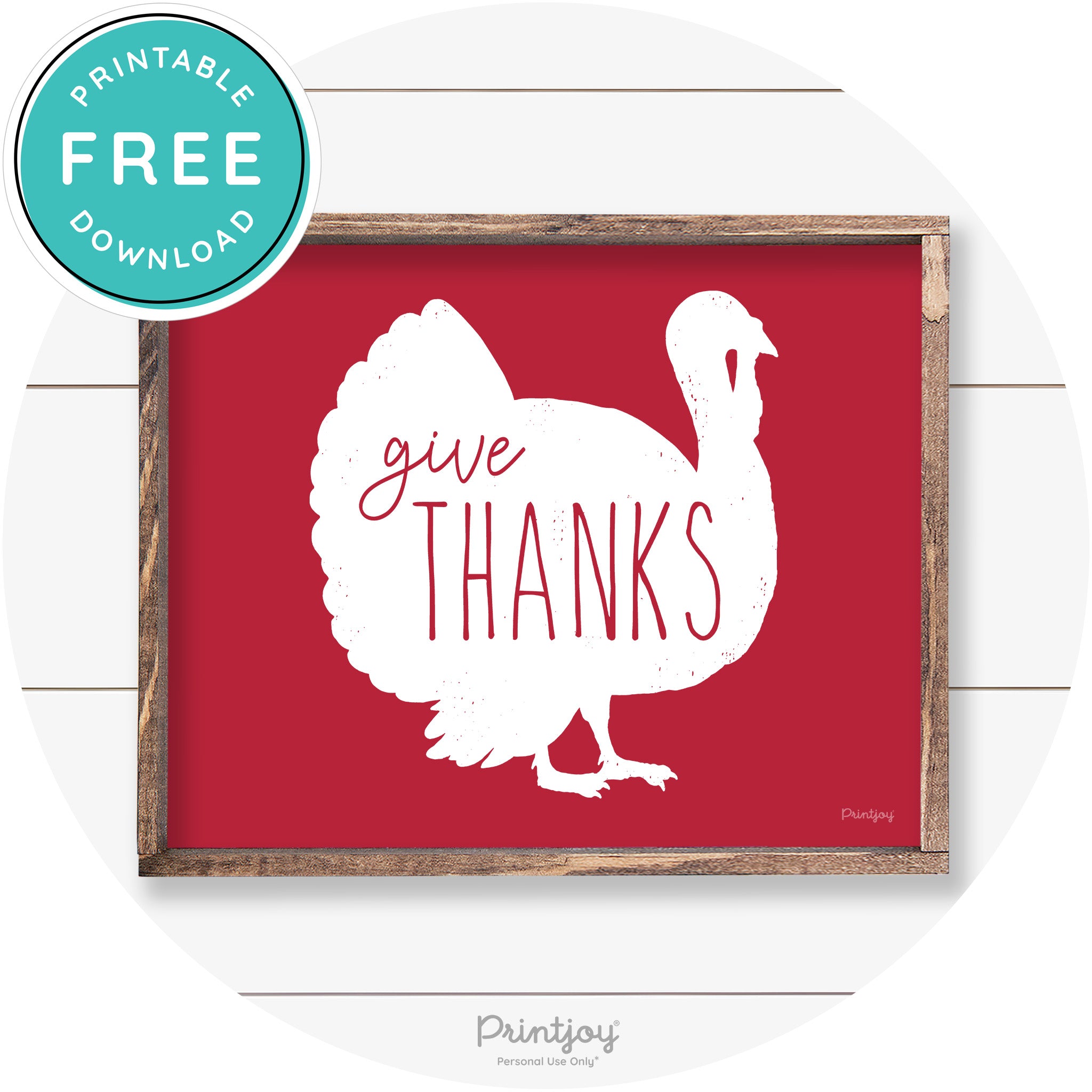 Give Thanks Turkey Thanksgiving Farmhouse Wall Art Free Printable - Printjoy