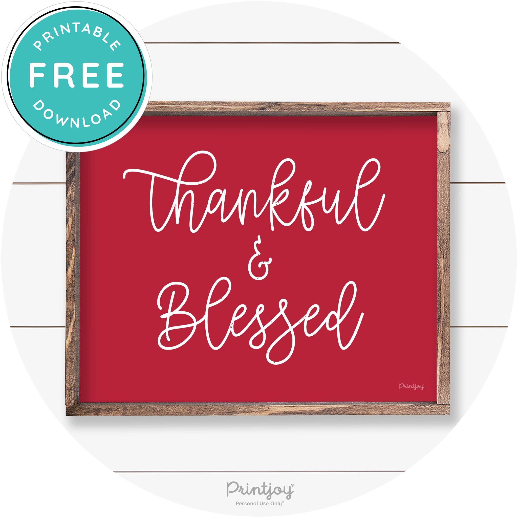 Thankful And Blessed Thanksgiving Farmhouse Wall Art Free Printable - Printjoy