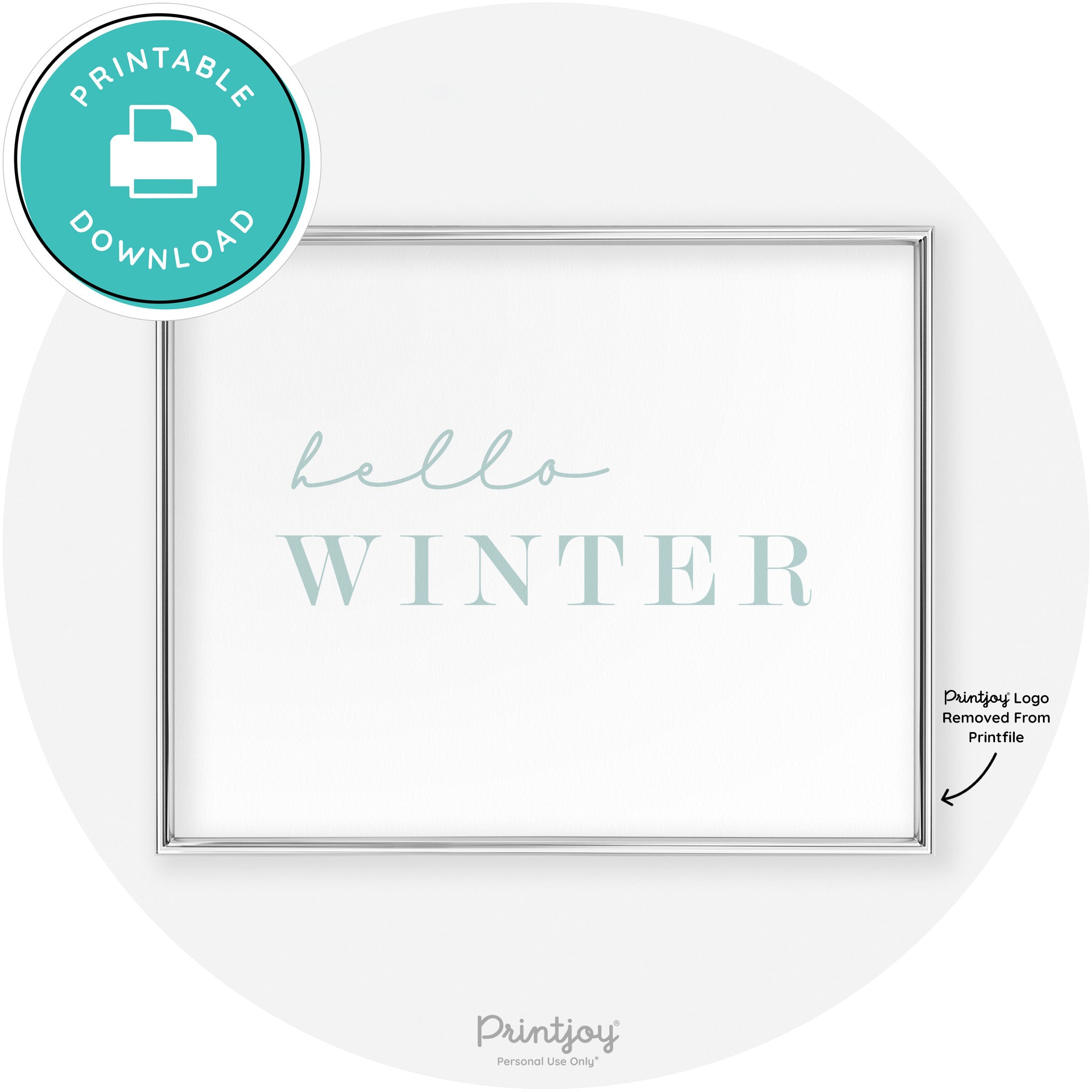 Hello Winter Cute Seasonal Modern Chic Wall Art Decor Free Printable - Printjoy