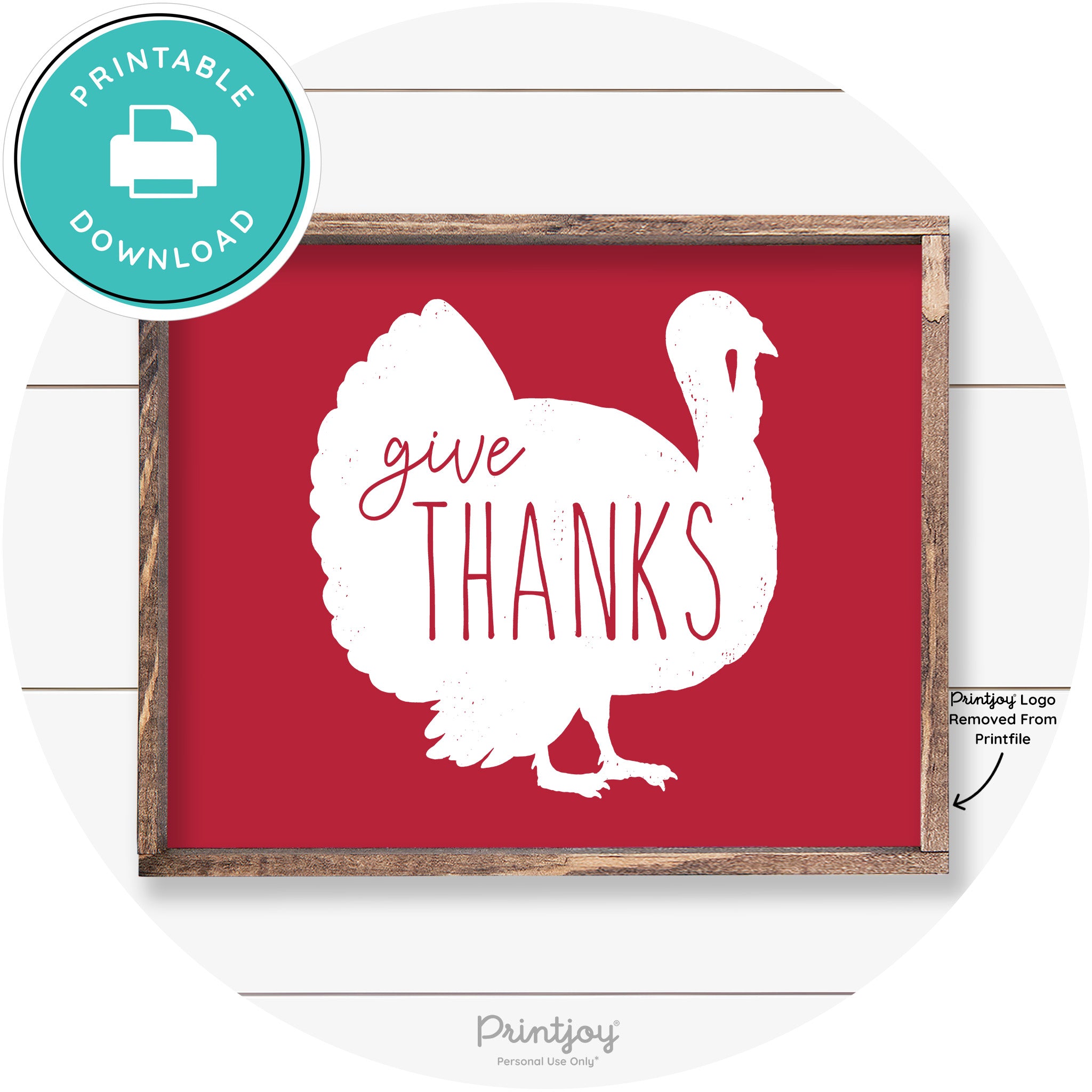 Give Thanks Turkey Thanksgiving Farmhouse Wall Art Free Printable - Printjoy