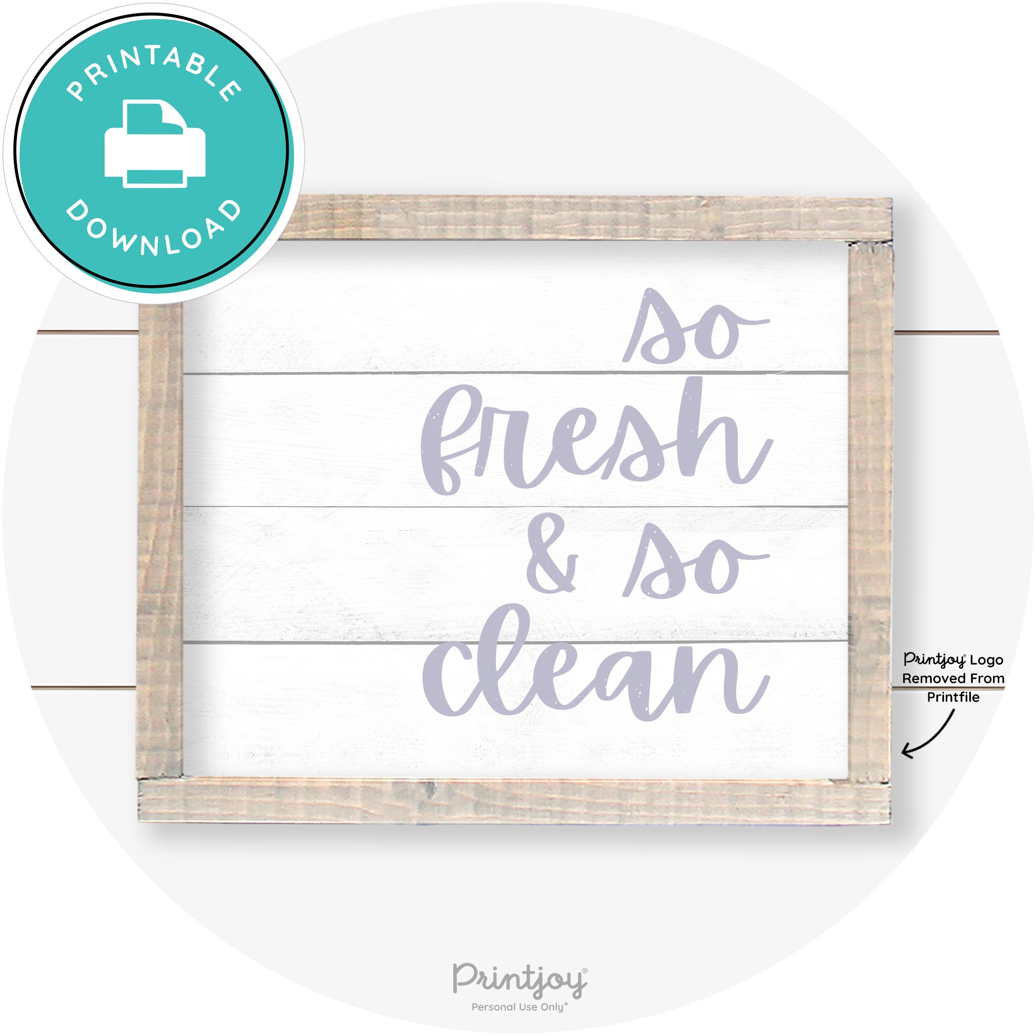 So Fresh & So Clean Laundry Room Farmhouse Wall Art Free Printable
