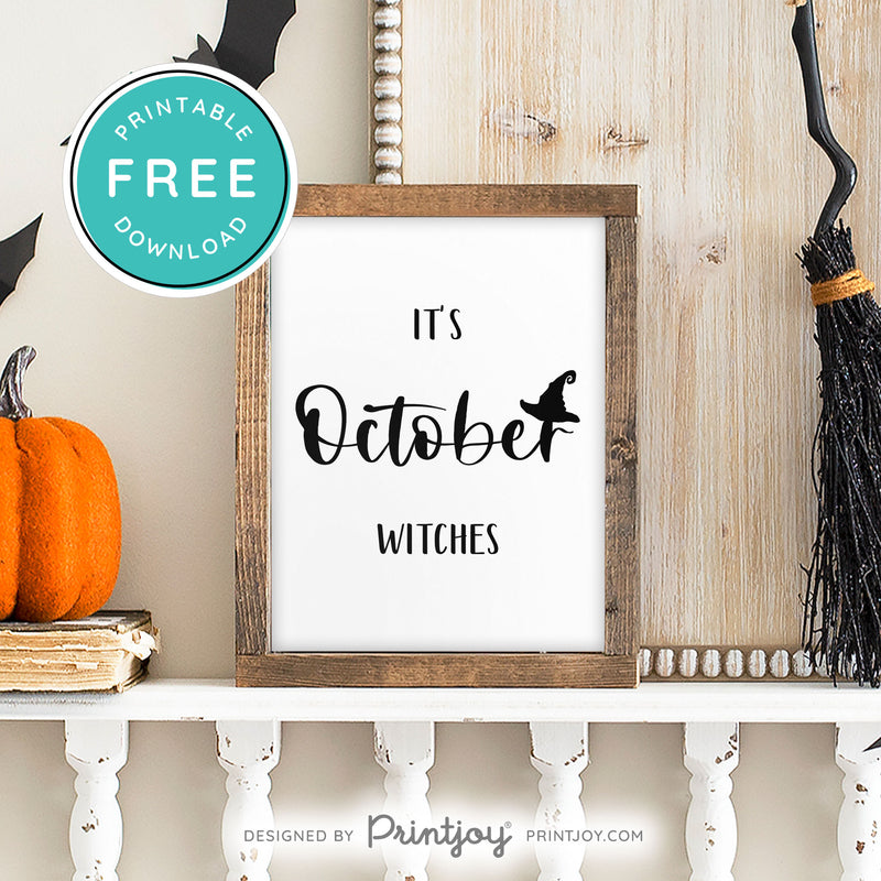 Free Printable It's October Witches Halloween Wall Art Decor Download - Printjoy