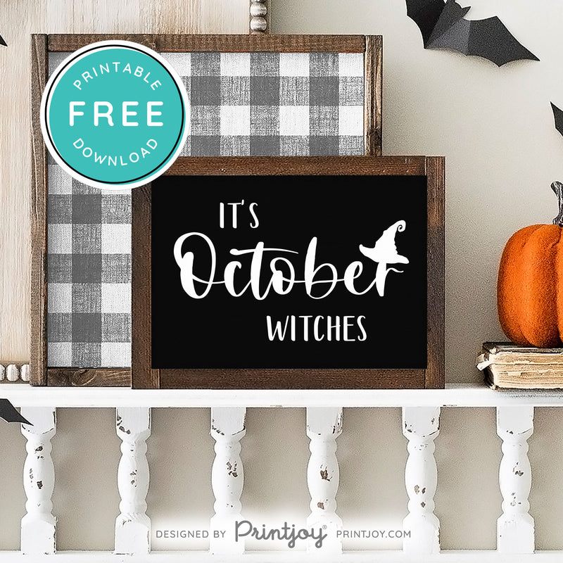 Free Printable It's October Witches Halloween Wall Art Decor Download - Printjoy