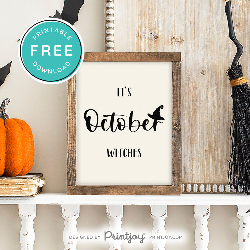 Free Printable It's October Witches Halloween Wall Art Decor Download - Printjoy