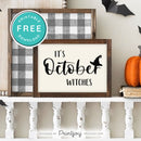 Free Printable It's October Witches Halloween Wall Art Decor Download - Printjoy