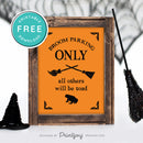 Free Printable Broom Parking Only All Others Will Be Toad Halloween Wall Art Decor Download - Printjoy