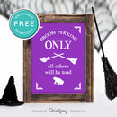 Free Printable Broom Parking Only All Others Will Be Toad Halloween Wall Art Decor Download - Printjoy