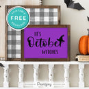 Free Printable It's October Witches Halloween Wall Art Decor Download - Printjoy