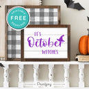 Free Printable It's October Witches Halloween Wall Art Decor Download - Printjoy