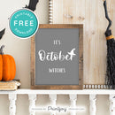 Free Printable It's October Witches Halloween Wall Art Decor Download - Printjoy